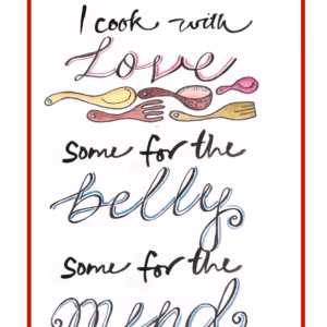 A poster with digital and hand typography with a message for those who cook